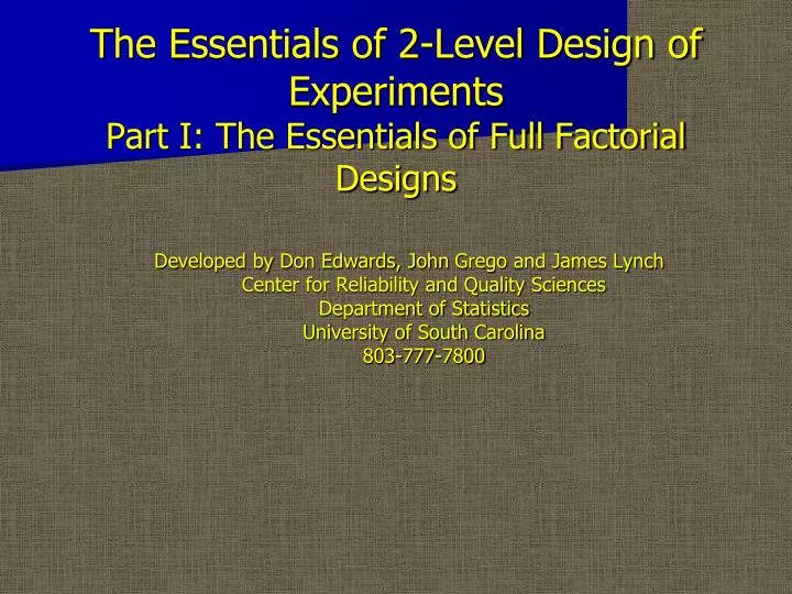 the essentials of 2 level design of experiments part i the essentials of full factorial designs