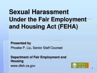 Sexual Harassment Under the Fair Employment and Housing Act (FEHA)