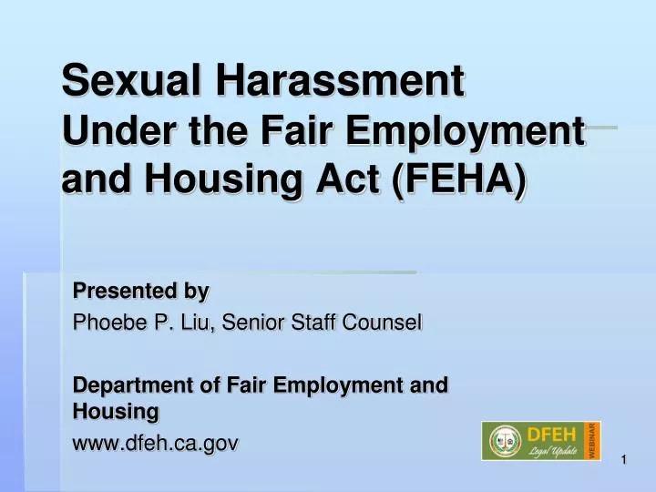 sexual harassment under the fair employment and housing act feha