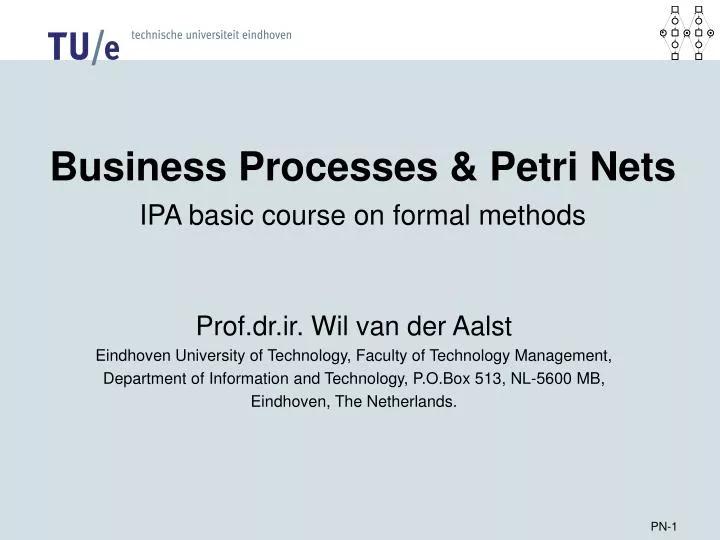 business processes petri nets ipa basic course on formal methods