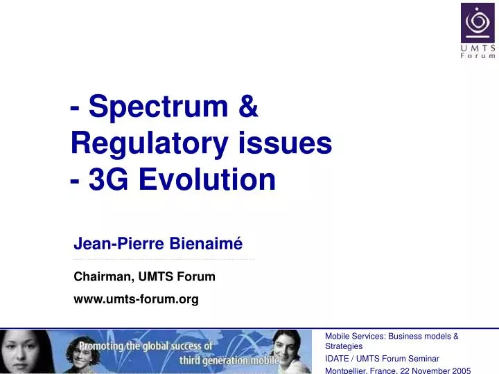 spectrum regulatory issues 3g evolution