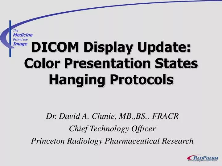 dicom display update color presentation states hanging protocols