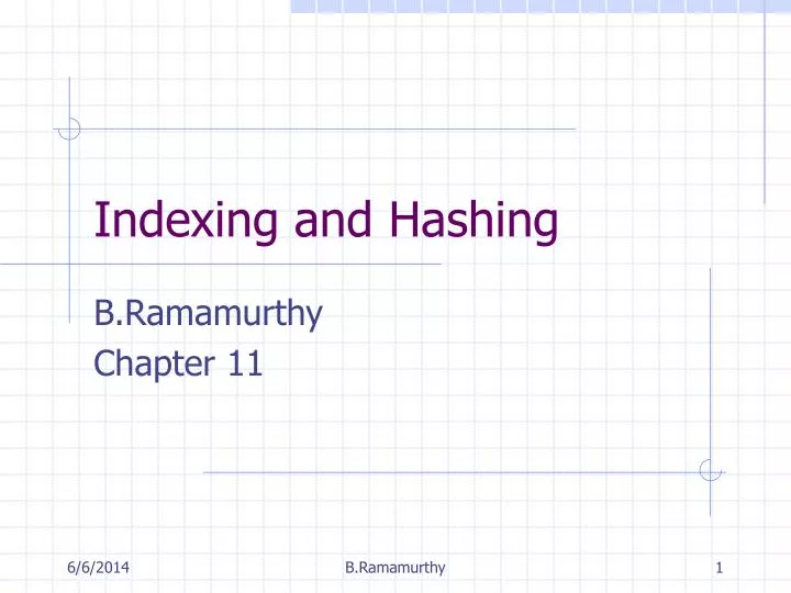 PPT - Indexing And Hashing PowerPoint Presentation, Free Download - ID ...