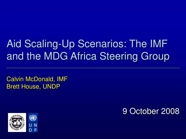 aid scaling up scenarios the imf and the mdg africa steering group
