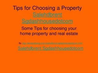 Tips for Choosing a Property Salehdbrent Sgdashhousedotcom