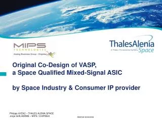 Original Co-Design of VASP, a Space Qualified Mixed-Signal ASIC by Space Industry &amp; Consumer IP provider