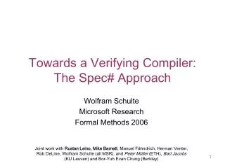 Towards a Verifying Compiler: The Spec# Approach