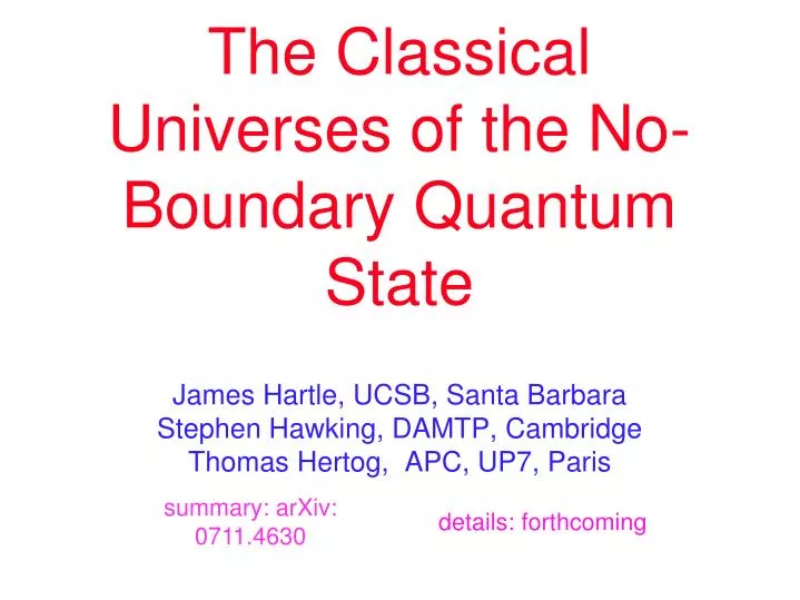 the classical universes of the no boundary quantum state