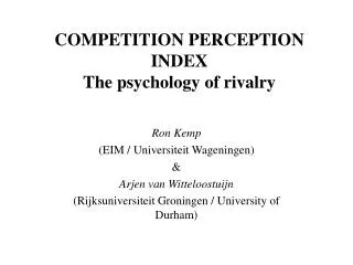 COMPETITION PERCEPTION INDEX The psychology of rivalry