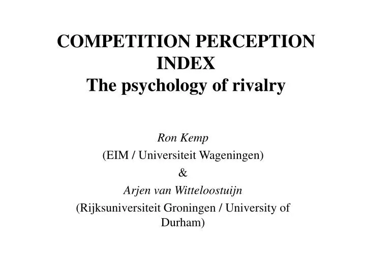 competition perception index the psychology of rivalry