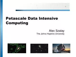 Petascale Data Intensive Computing