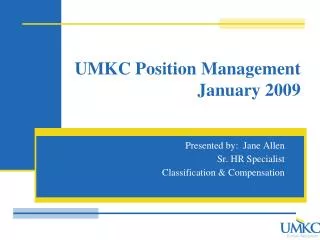UMKC Position Management January 2009