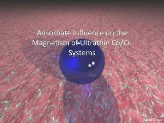 Adsorbate Influence on the Magnetism of Ultrathin Co/Cu Systems
