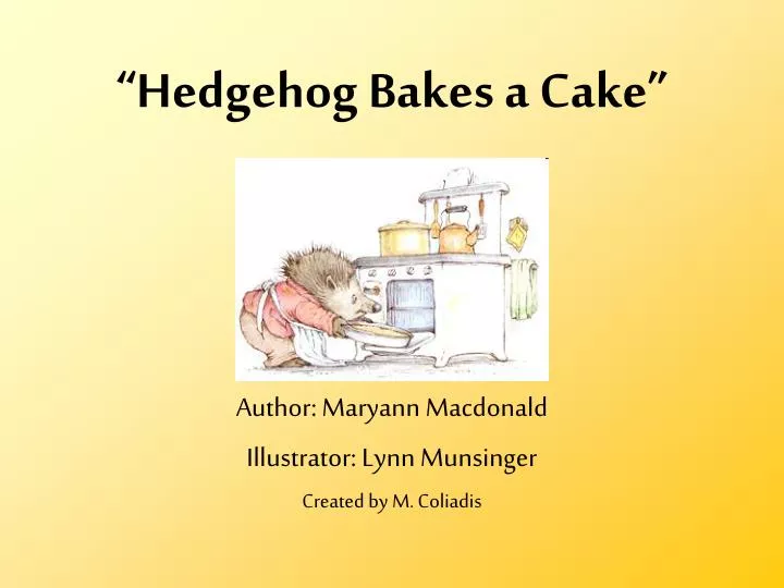 hedgehog bakes a cake