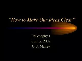 “How to Make Our Ideas Clear”