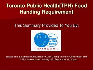 Toronto Public Health(TPH) Food Handing Requirement