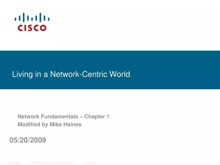 living in a network centric world