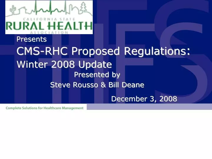 presents cms rhc proposed regulations winter 2008 update