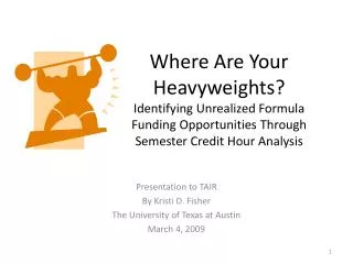 Where Are Your Heavyweights? Identifying Unrealized Formula Funding Opportunities Through Semester Credit Hour Analysis
