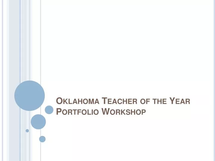 oklahoma teacher of the year portfolio workshop