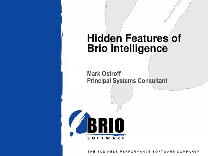 hidden features of brio intelligence