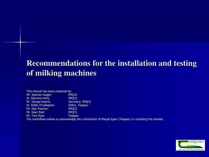 recommendations for the installation and testing of milking machines