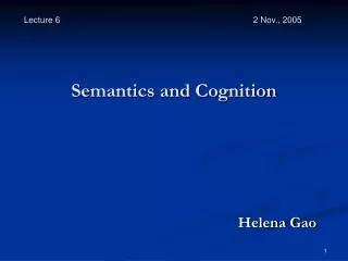 Semantics and Cognition