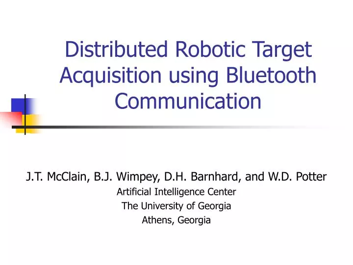 distributed robotic target acquisition using bluetooth communication