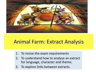 Animal Farm: Extract Analysis