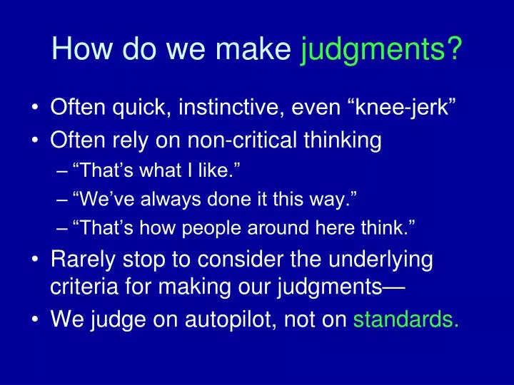 how do we make judgments
