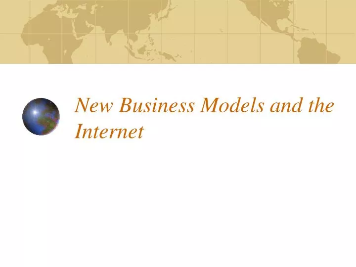 new business models and the internet