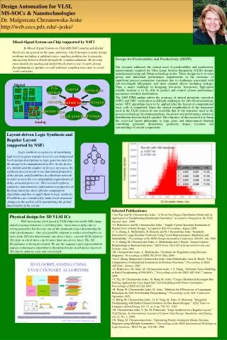 Design Automation for VLSI, MS-SOCs &amp; Nanotechnologies Dr. Malgorzata Chrzanowska-Jeske http://web.cecs.pdx.edu/