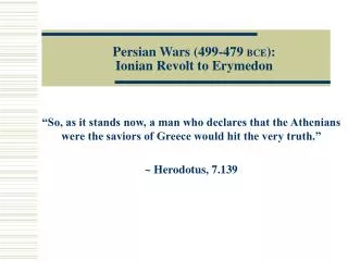 Persian Wars (499-479 BCE ): Ionian Revolt to Erymedon