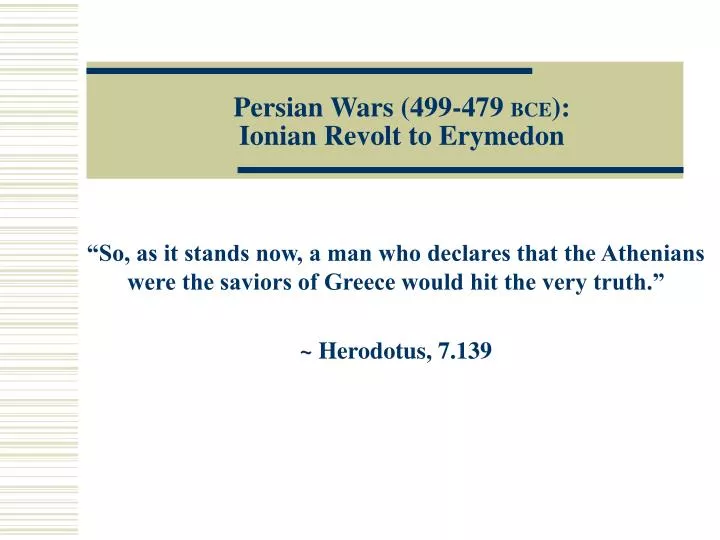 persian wars 499 479 bce ionian revolt to erymedon