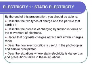 ELECTRICITY 1 : STATIC ELECTRICITY