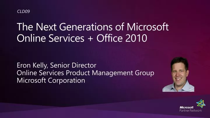 the next generations of microsoft online services office 2010