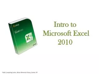Intro to Microsoft Excel 2010
