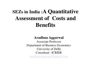 SEZs in India : A Quantitative Assessment of Costs and Benefits