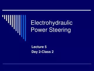 Electrohydraulic Power Steering