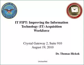 IT FIPT: Improving the Information Technology (IT) Acquisition Workforce