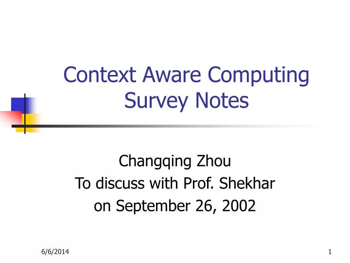 context aware computing survey notes
