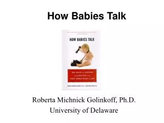 How Babies Talk