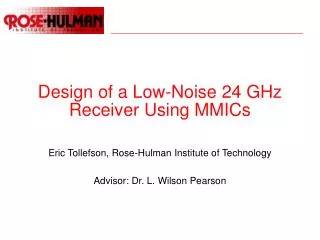 Design of a Low-Noise 24 GHz Receiver Using MMICs