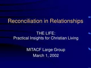 Reconciliation in Relationships