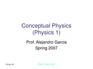 Conceptual Physics (Physics 1)