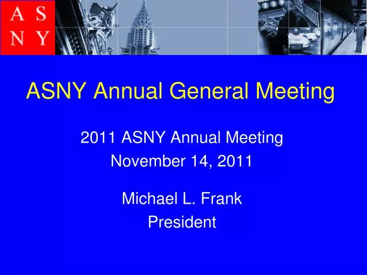 asny annual general meeting