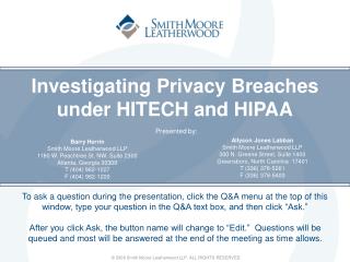 Investigating Privacy Breaches under HITECH and HIPAA