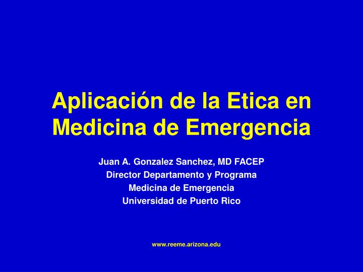 aplicaci n de la etica en medicina de emergencia