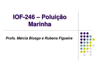 IOF-246 – Poluição Marinha