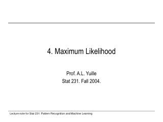 4. Maximum Likelihood